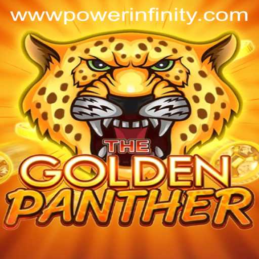 GOLDENPANTHER: The Thrilling Adventure with POWERINFINITY